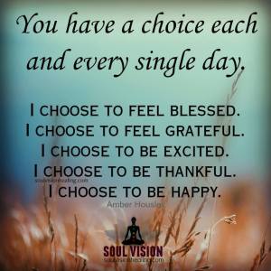 CHOICE EVERY DAY